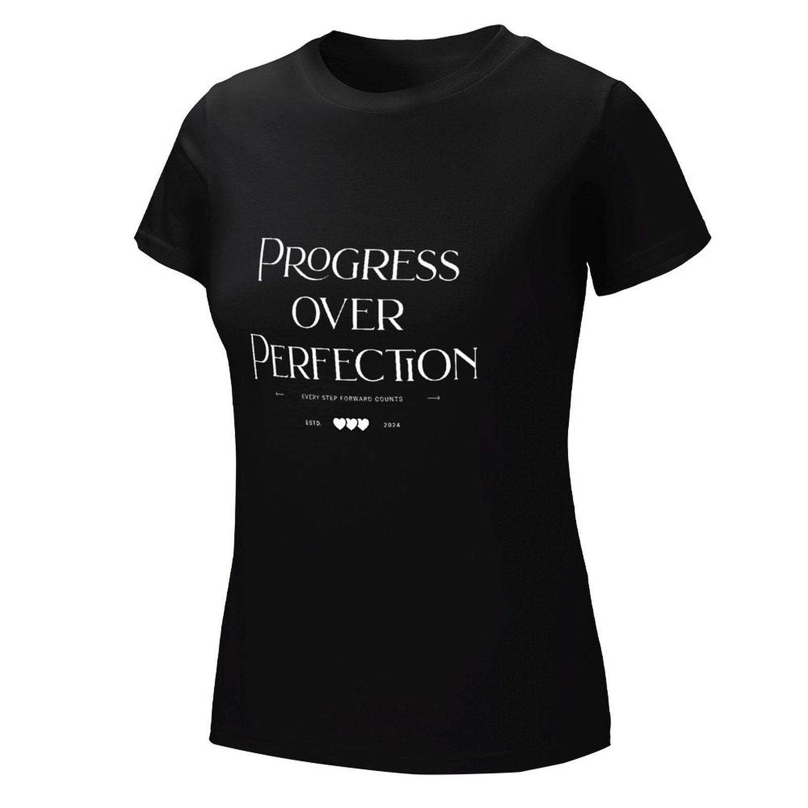 Camiseta de mujer - El progreso por encima de la perfección