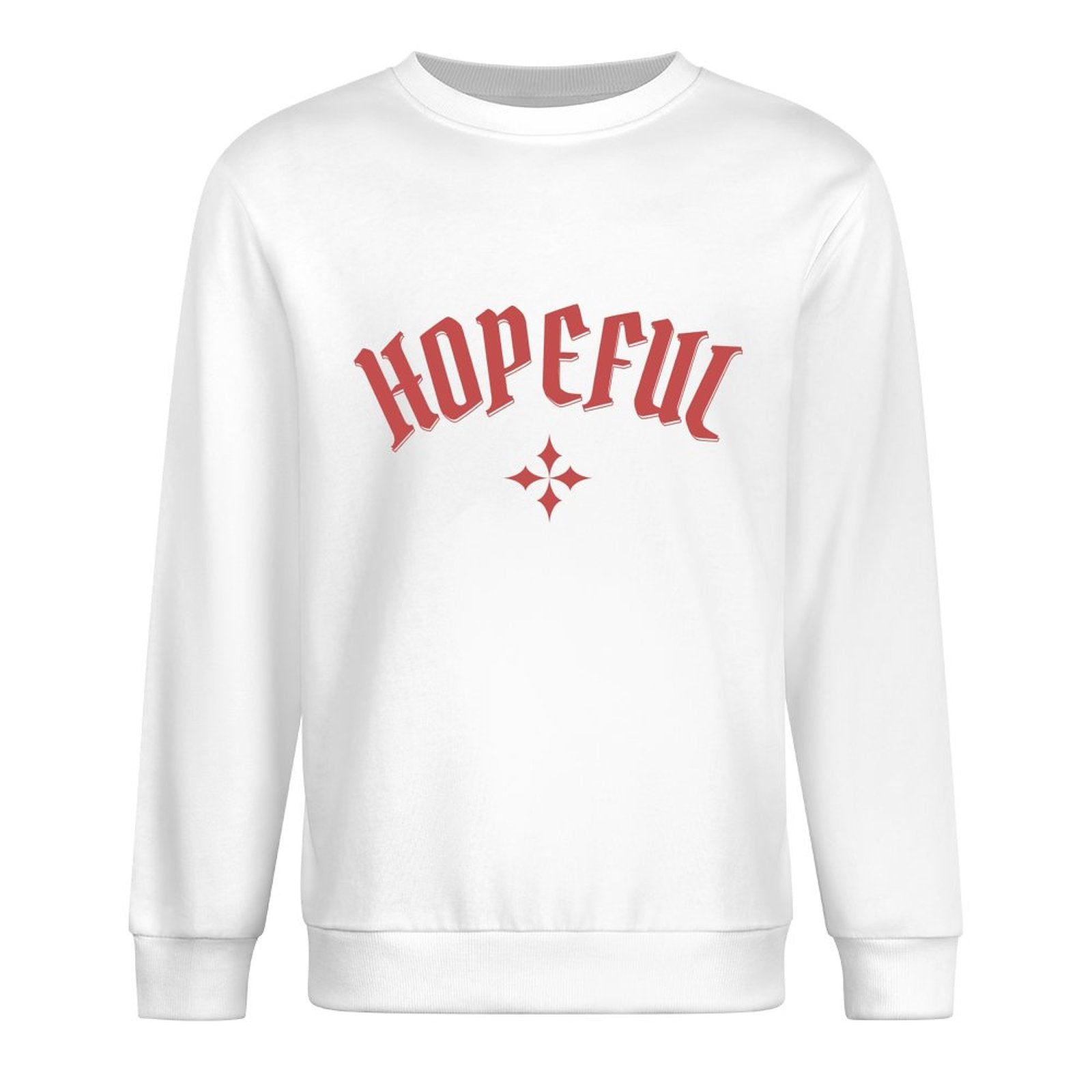 Men's Sweatshirt - Hopeful