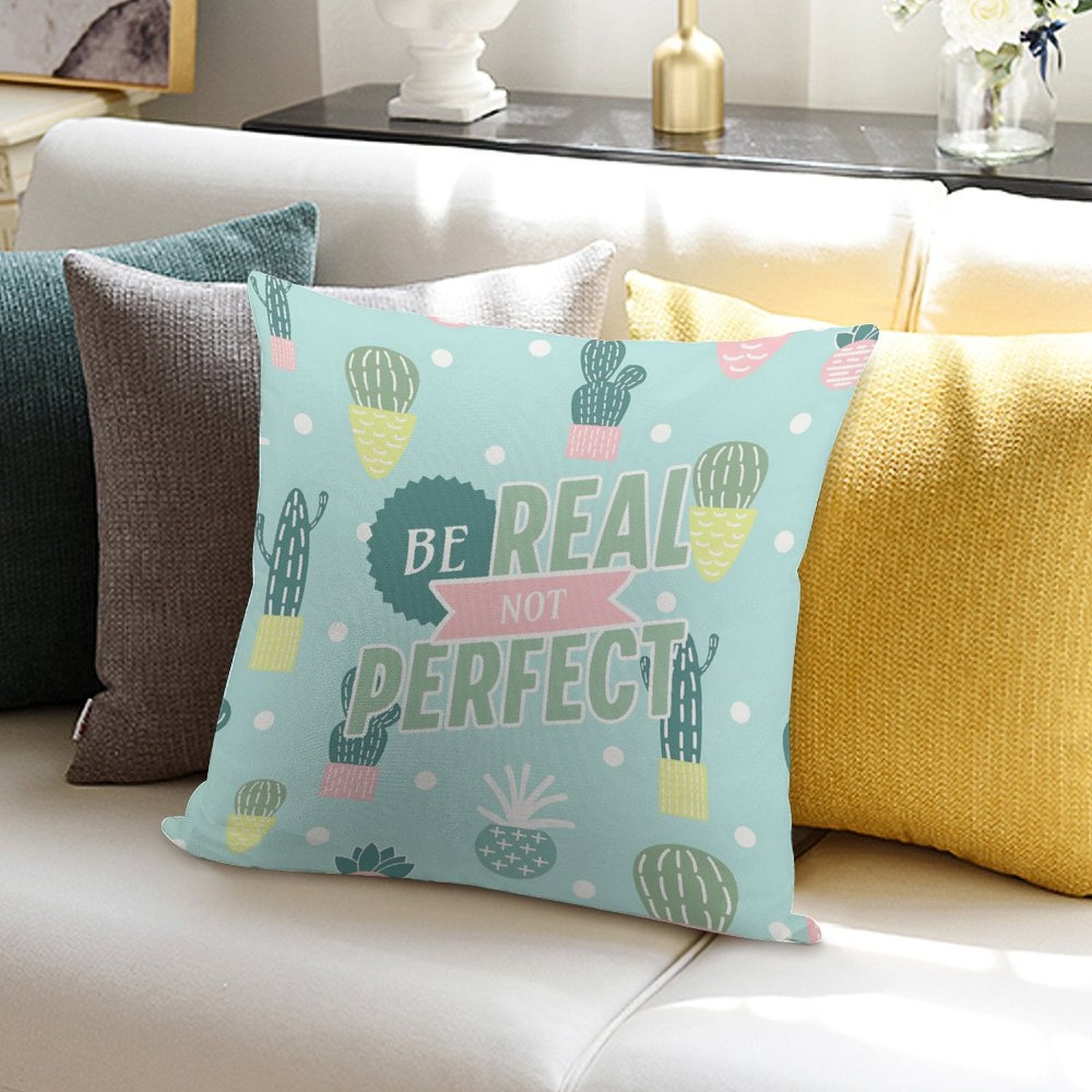 Square Throw Pillow Cover - Be Real Not Perfect