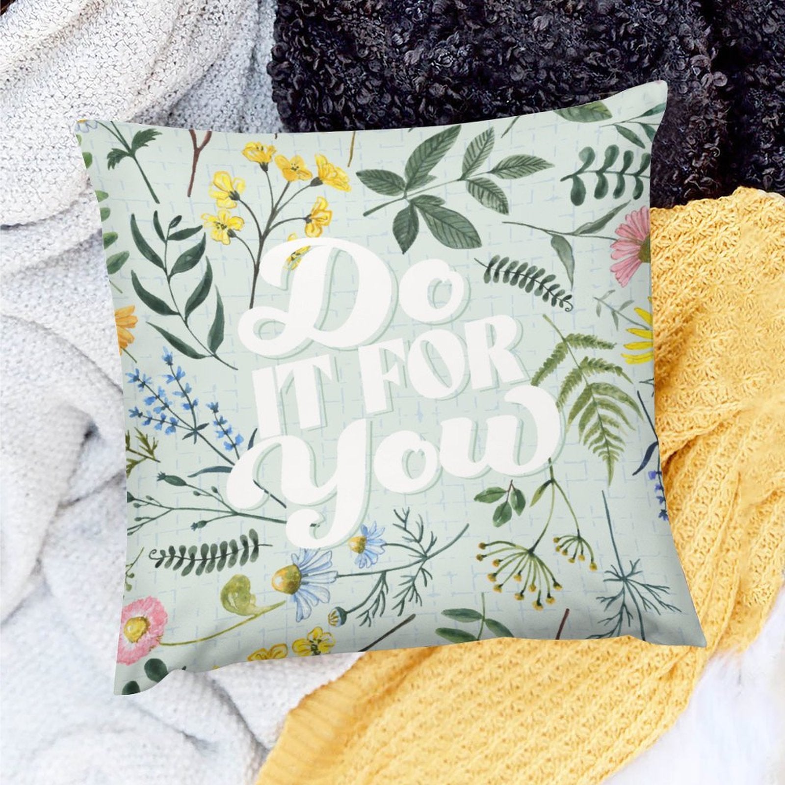 Square Throw Pillow Cover - Do it for You