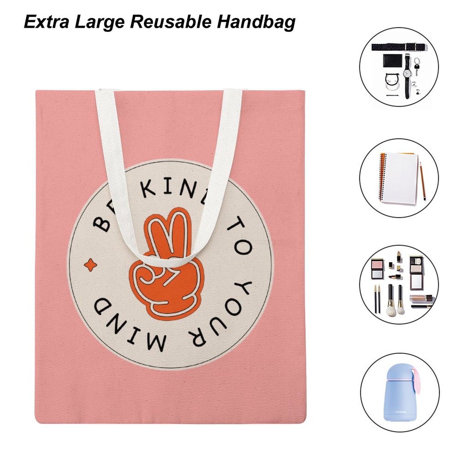 Canvas Tote Handbag - Be Kind to Your Mind