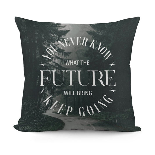 Square Throw Pillow Cover - Keep Going