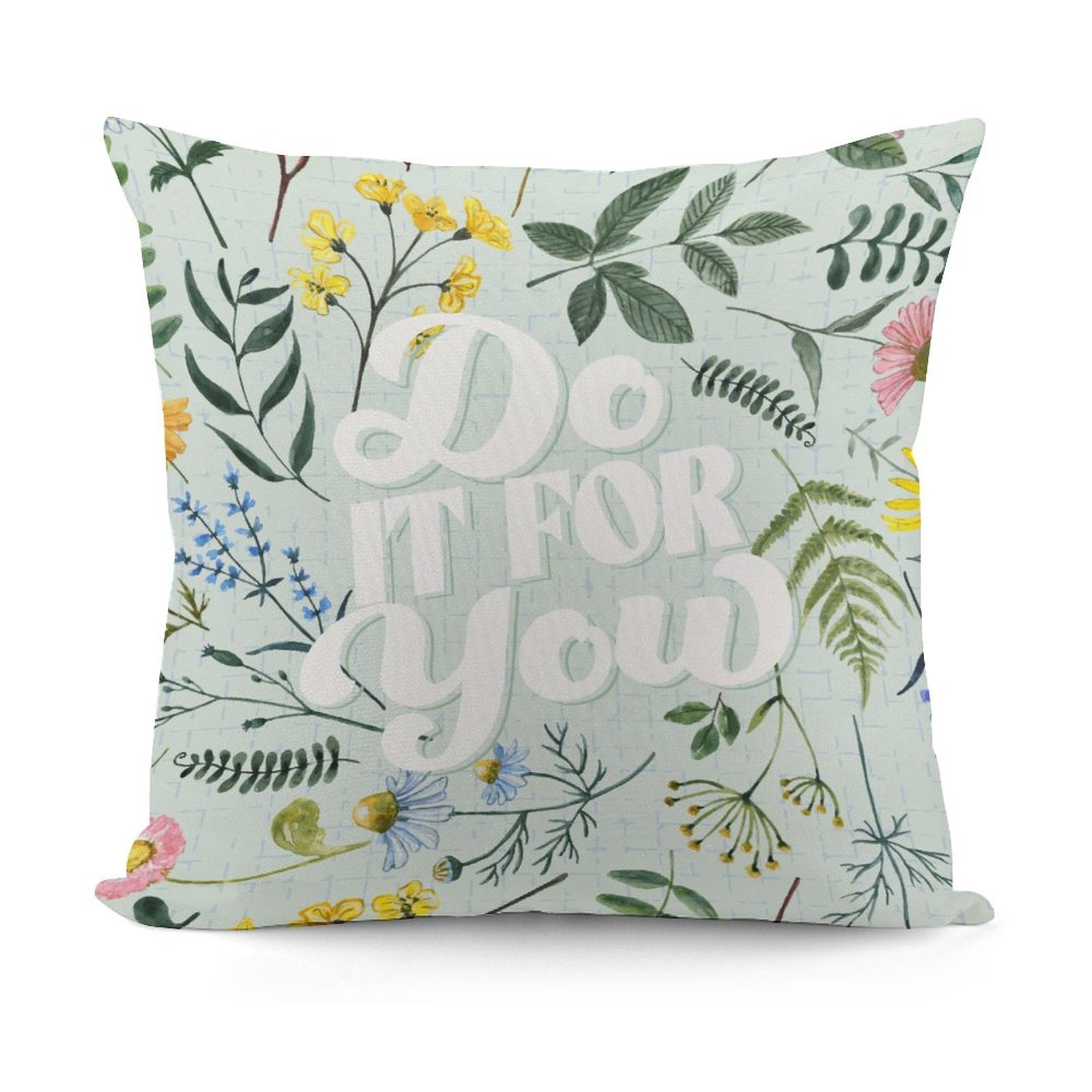 Square Throw Pillow Cover - Do it for You