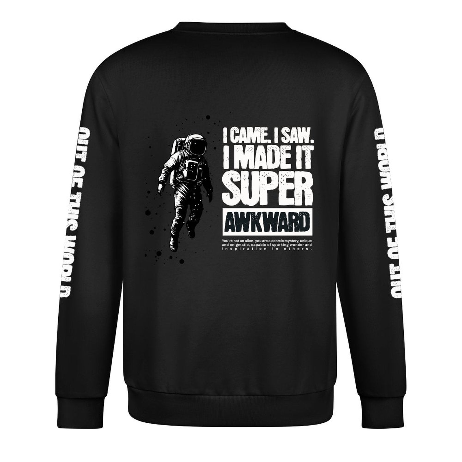 Men's Sweatshirt - Out Of This World