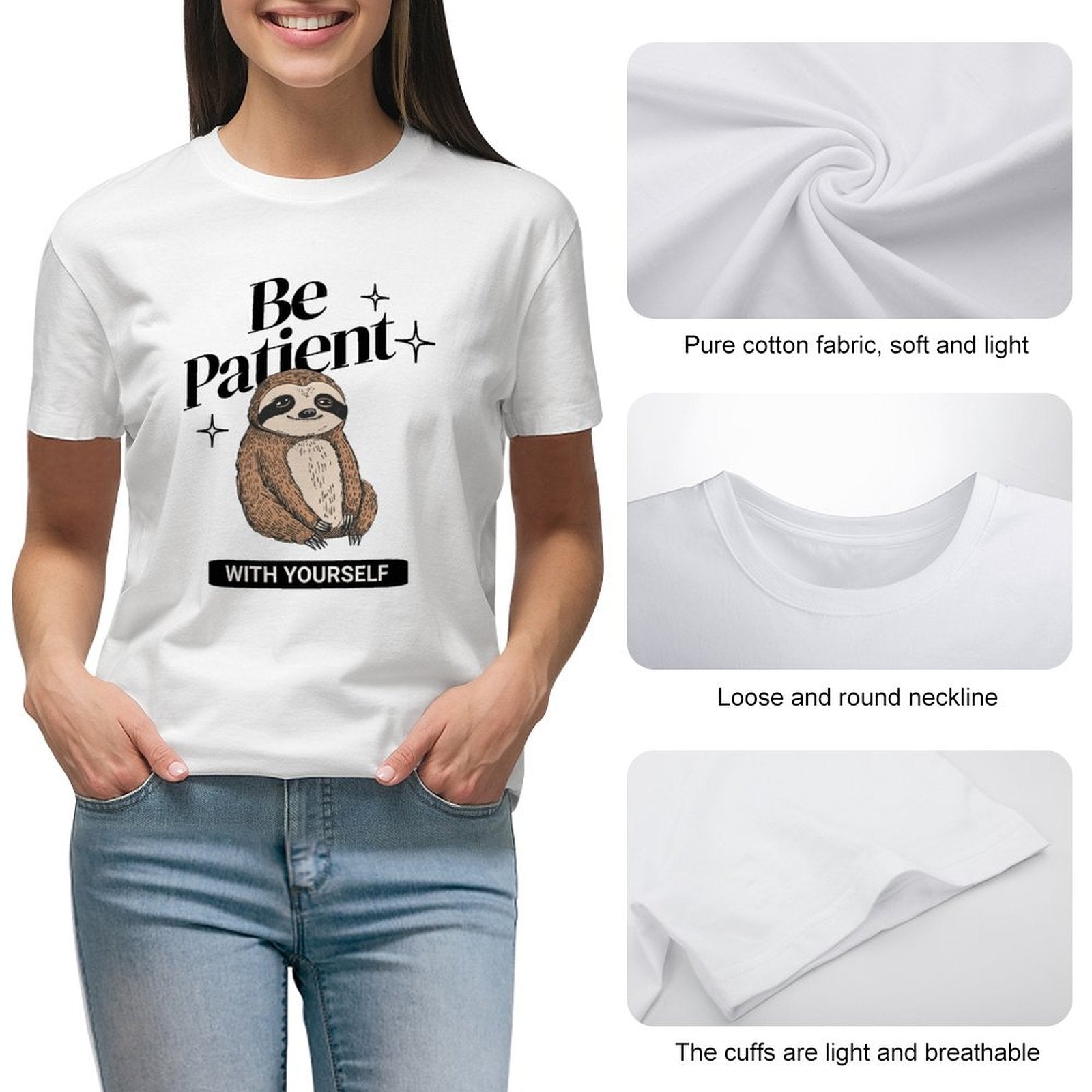 Women's T-Shirt - Be Patient With Yourself