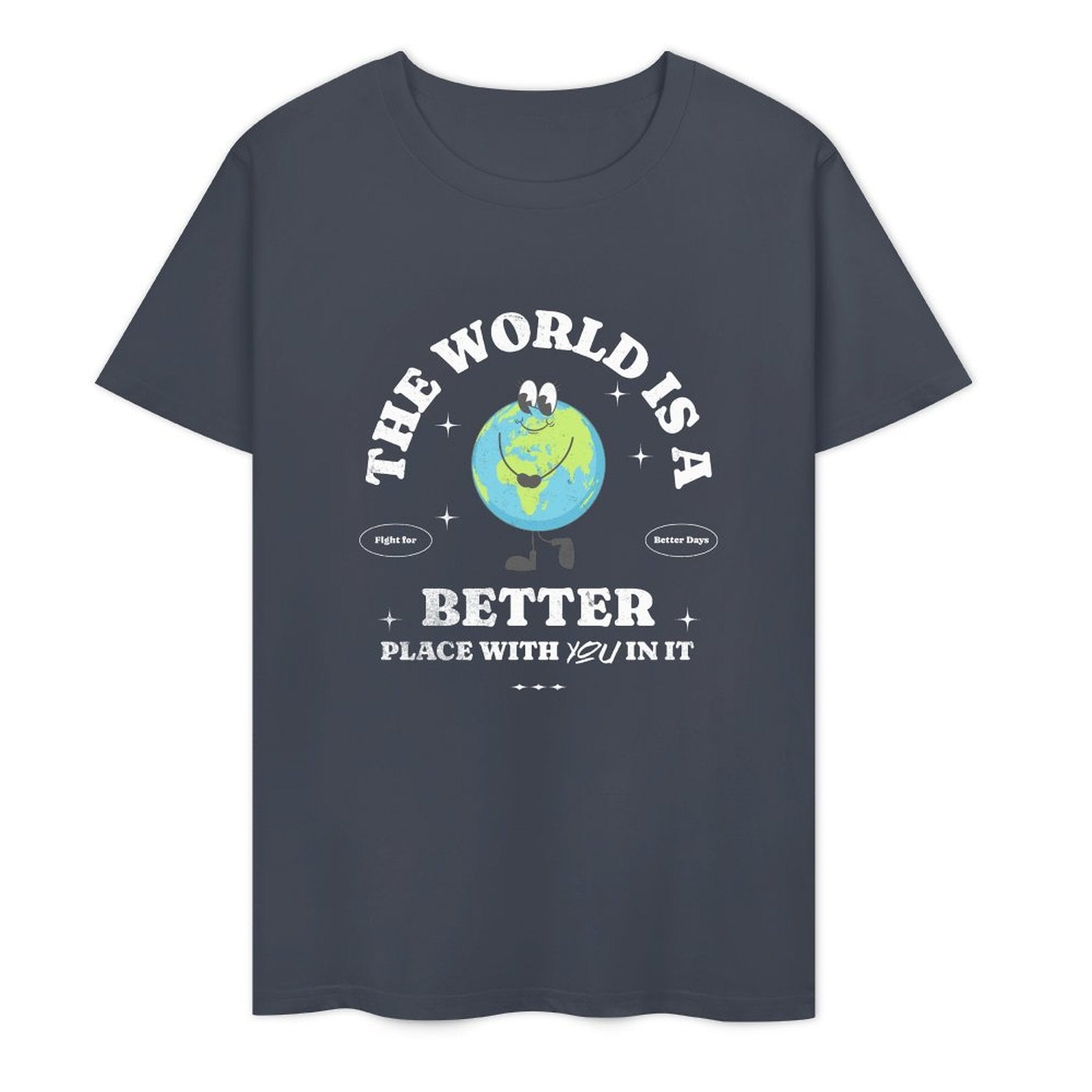 Unisex Short Sleeve T-shirt - The World's Better with You (Blues)