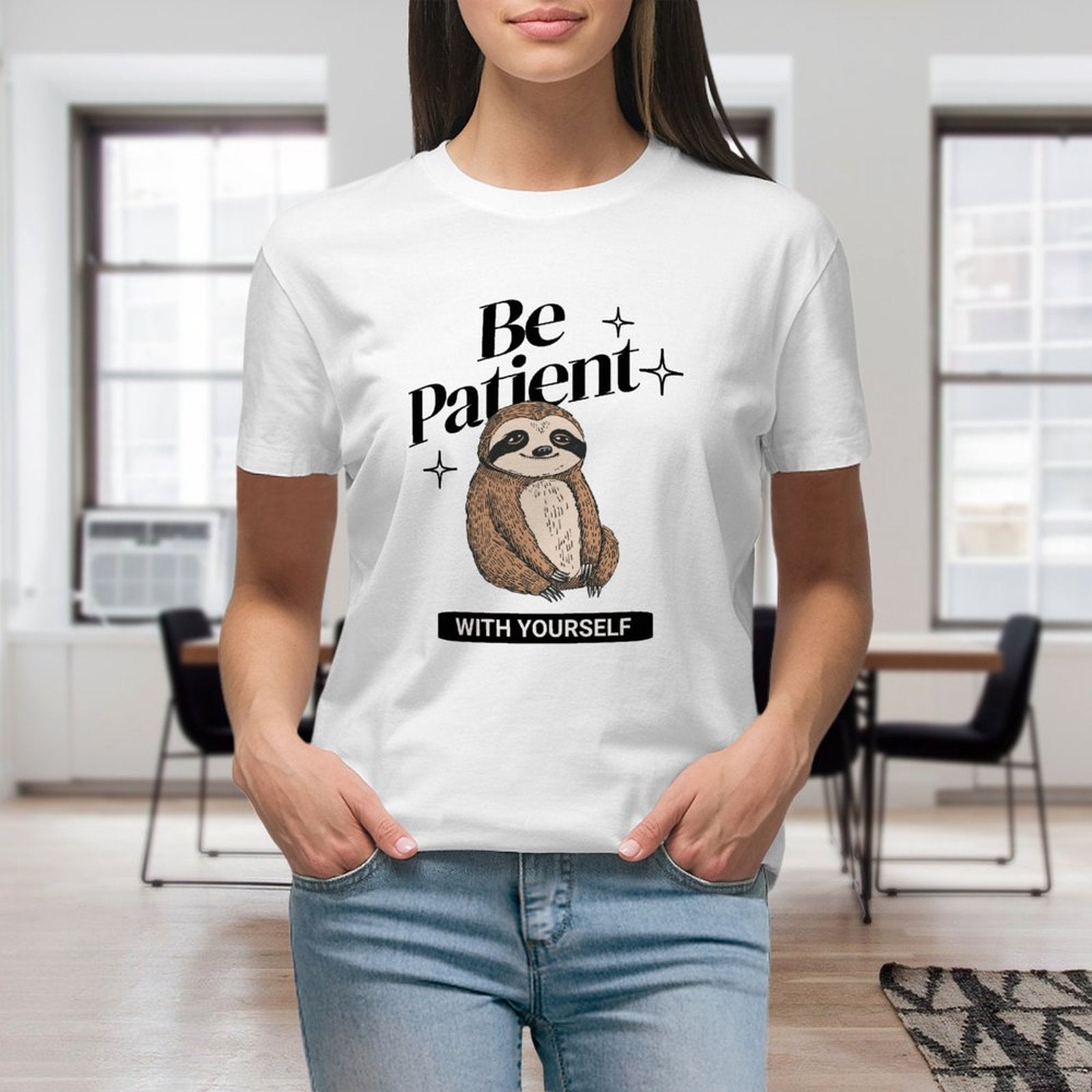 Women's T-Shirt - Be Patient With Yourself