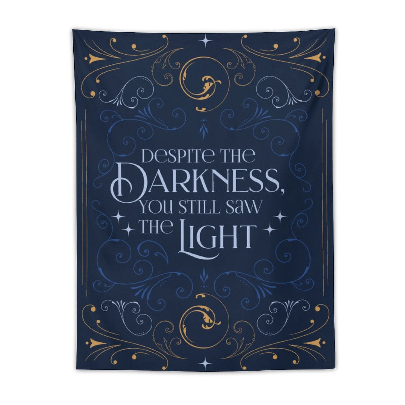 Tapestry Wall Art - Despite the Darkness